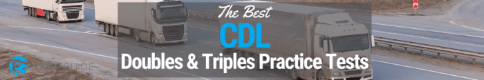 Cdl double test triple practice doubles trailers endorsement triples trailer tests studying semi