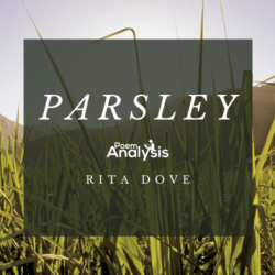 Parsley by rita dove analysis